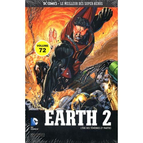 Dc Comics Le Meilleur Des Super-Héros : Earth 2-L'ère Des Ténèbres 1ère Partie 72