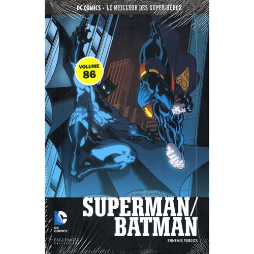 Dc Comics Le Meilleur Des Super-Héros : Superman/Batman-Ennemis Publics 86