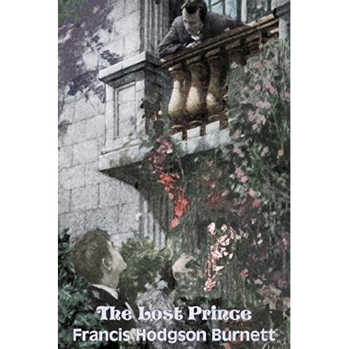 The Lost Prince By Frances Hodgson Burnett, Juvenile Fiction, Classics, Family