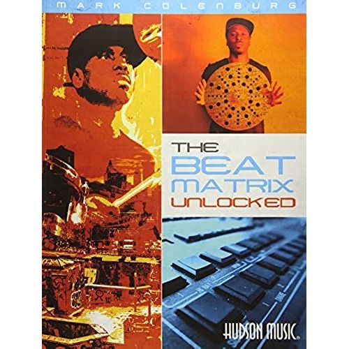 Mark Colenburg - The Beat Matrix Unlocked