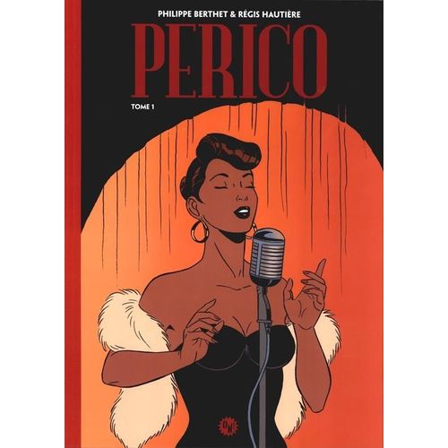 Perico Tome 1 - Berthet/Hautière - Tirage De Tête Limité À 350 Exemplaires