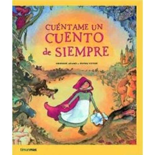 Cuentame Un Cuento De Siempre