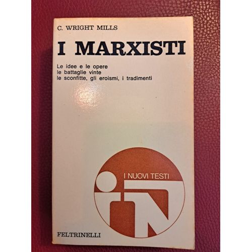 I Marxisti - Wright Mills - Feltrinelli