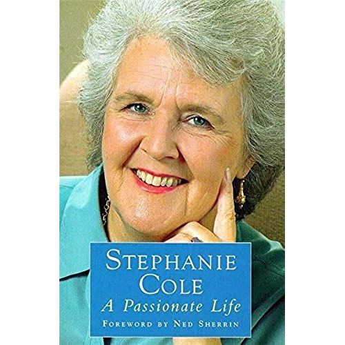 Passionate Life: Stephanie Cole