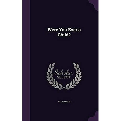 Were You Ever A Child?