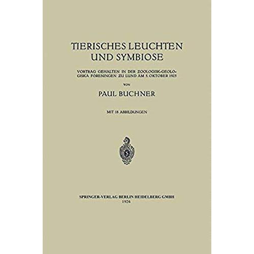 Tierisches Leuchten Und Symbiose