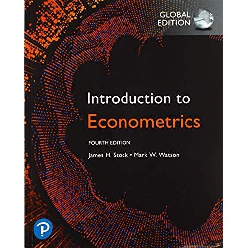 Introduction To Econometrics, Global Edition