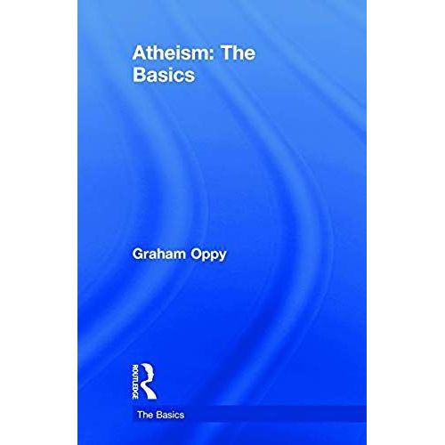 Atheism: The Basics