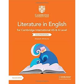 Cambridge International As & A Level Literature In English Coursebook