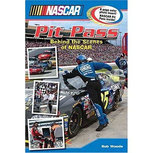 Nascar Pit Pass: Behind The Scenes Of Nascar