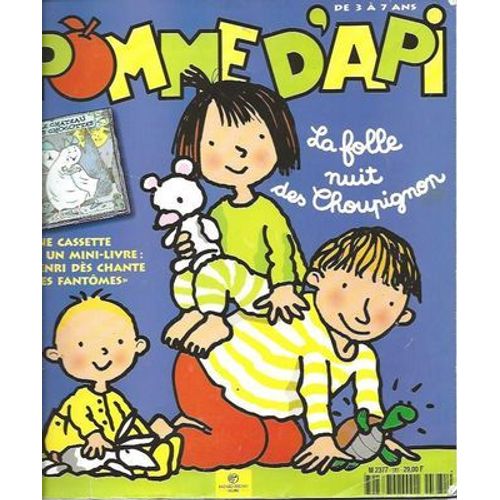 Pomme D'api 381 - La Folle Nuit Des Choupignon