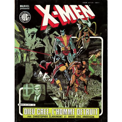 Collection Super Héros 3 :X-Men: Dieu Crée, L'homme Détruit