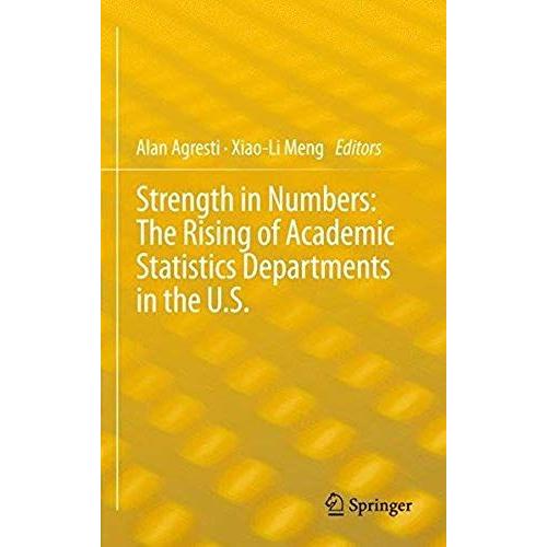 Strength In Numbers: The Rising Of Academic Statistics Departments In The U. S.