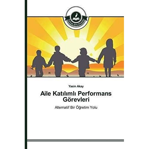 Aile Kat¿L¿Ml¿ Performans Görevleri
