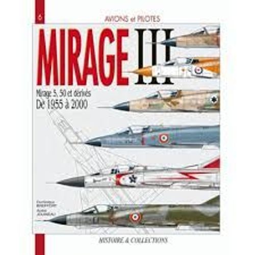 Mirage Iii, 5, 50 Et Dérivés