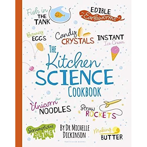 The Kitchen Science Cookbook