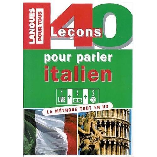 40 Leçons Pour Parler Italien. Coffret Avec Livre, Cassette, Cd