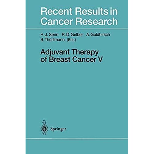 Adjuvant Therapy Of Breast Cancer V