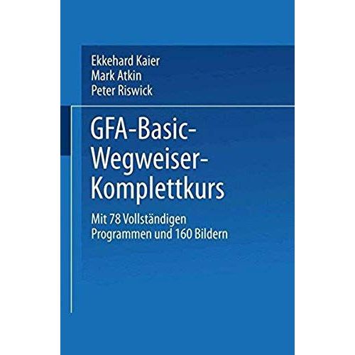 Gfa-Basic-Wegweiser-Komplettkurs