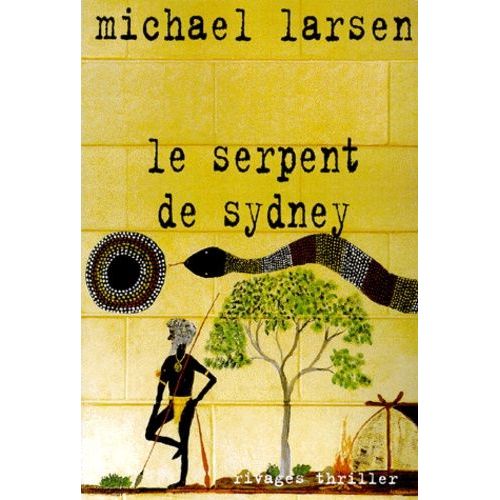 Le Serpent De Sydney