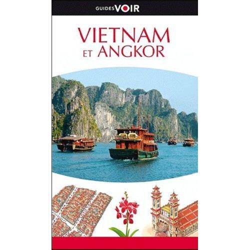 Vietnam Et Angkor