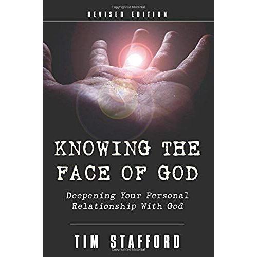 Knowing The Face Of God, Revised Edition