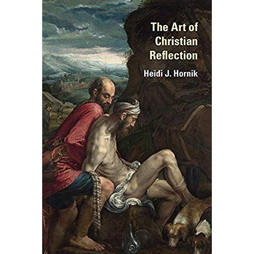The Art Of Christian Reflection