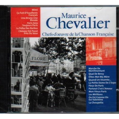 Chefs-D'oeuvre De La Chanson Francaise - Maurice Chevalier