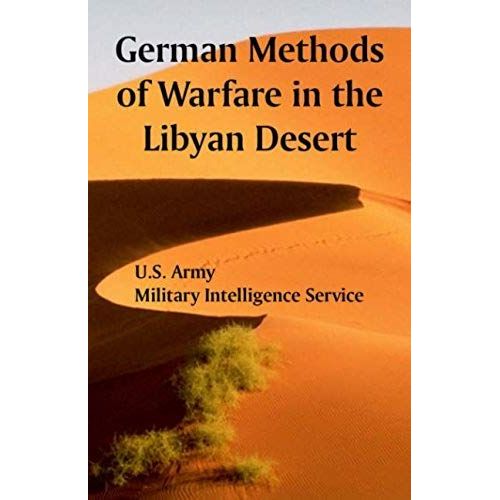 German Methods Of Warfare In The Libyan Desert