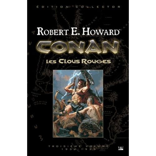 Conan - Tome 3 - Les Clous Rouges - 1934-1935, Édition Collector