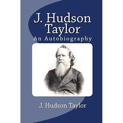 J Hudson Taylor