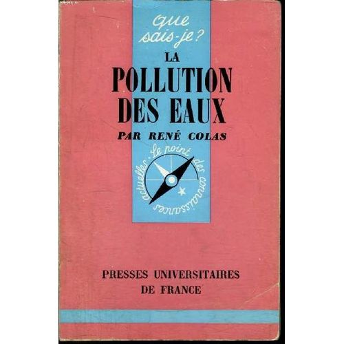 Que Sais-Je? N° 983 La Pollution Des Eaux