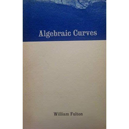 Algebraic Curves: An Introduction To Algebraic Geometry