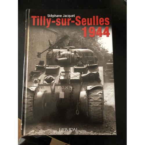 Tilly-Sur-Seulles 1944