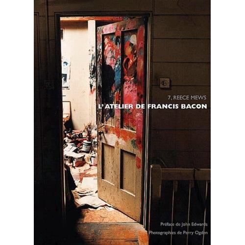 L'atelier De Francis Bacon - 7, Reece Mews