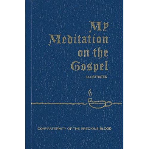 My Meditation On The Gospel