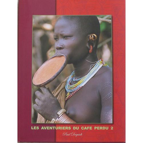 Les Aventuriers Du Café Perdu - Tome 2