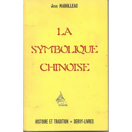 La Symbolique Chinoise