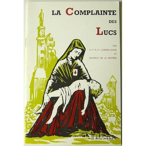 La Complaintes Des Lucs - G-M Gauvrit Et M De La Pintière