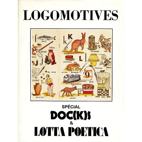 Logomotives 1963-1983 : Spécial Doc(K)S & Lotta Poetica