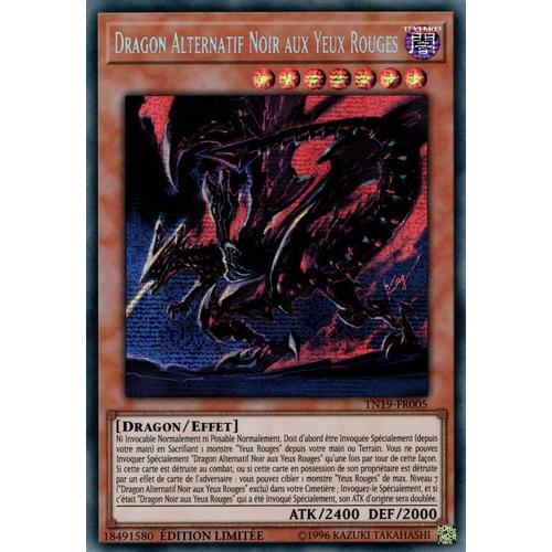 Yu-Gi-Oh! - Tn19-Fr005 Dragon Alternatif Noir Aux Yeux Rouges