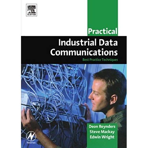 Practical Industrial Data Communications