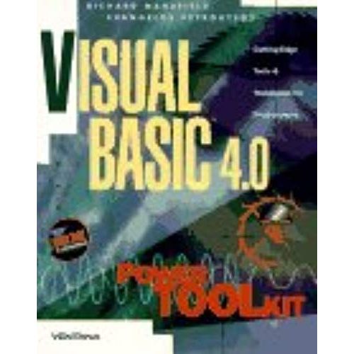 Visual Basic 4.0 Power Toolkit: Cutting-Edge Tools And Techniques For Advanced Programmers (Power Toolkit Series)