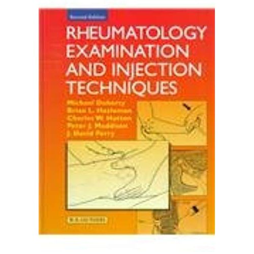 Rheumatology Examination And Injection Techniques