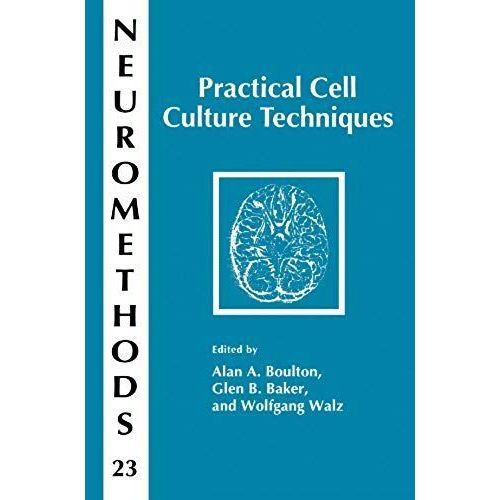 Practical Cell Culture Techniques
