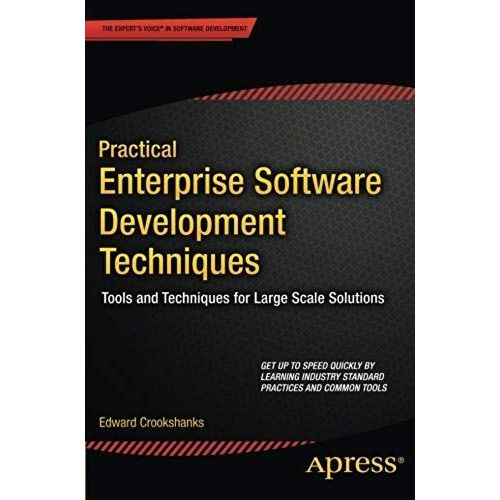 Practical Enterprise Software Development Techniques