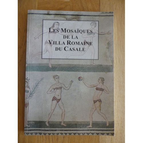 Les Mosaïques De La Villa Romaine Du Casale