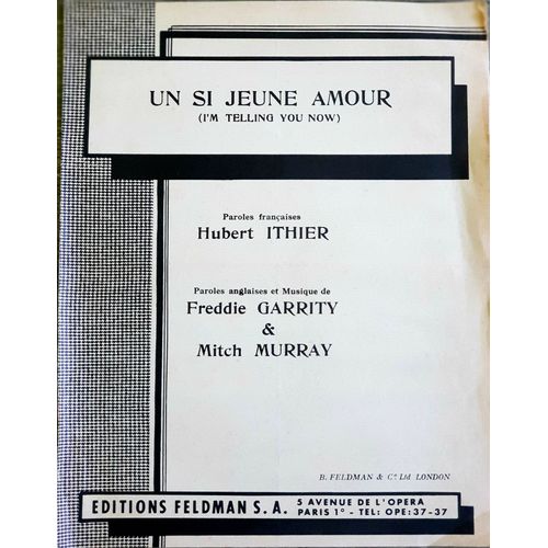 Un Si Jeune Amour ( I'm Telling You Now )
