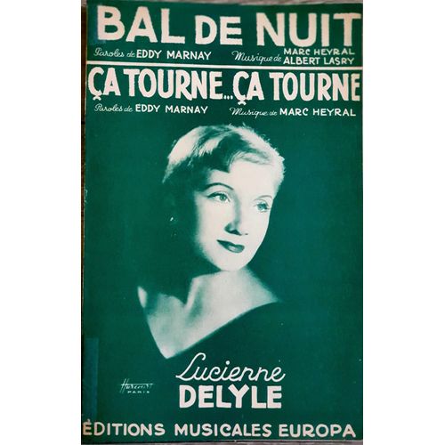 Bal De Nuit / Ça Tourne ... Ça Tourne ...