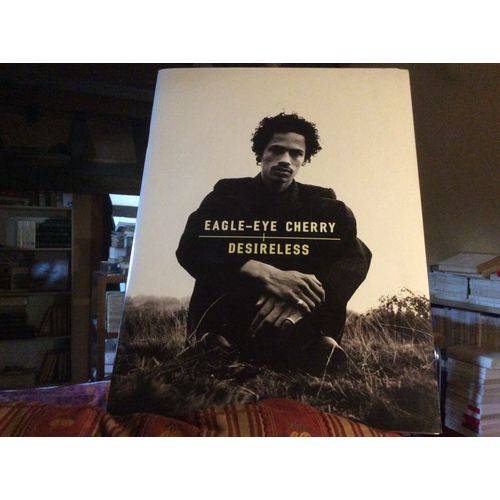 Livre Partitions Eagle-Eye. Cherry. Desireless. (12 Partitions Paroles Et Musiques)